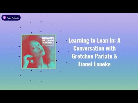 Learning to Lean In: A Conversation with Gretchen Parlato & Lionel Loueke | Milestones:...