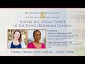 Slavery And Social Power In The Dutch Reformed Church