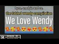 Byze Snedgie Co THE FABLED WENDY COMPILATION
