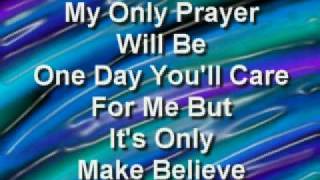 Conway Twitty- It&#39;s Only Make Believe **WITH LYRICS**