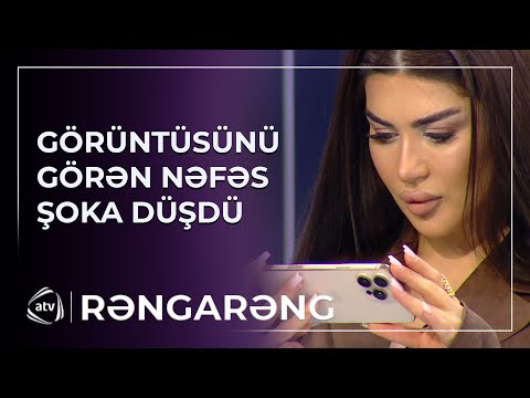 Görüntülərini görən Nəfəs ŞOKA DÜŞDÜ