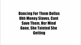 Tyga - Dancin&#39; 4 Dolla&#39;s