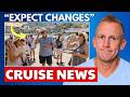 Over 50 000 Cruise Passengers Face Major Summer Changes