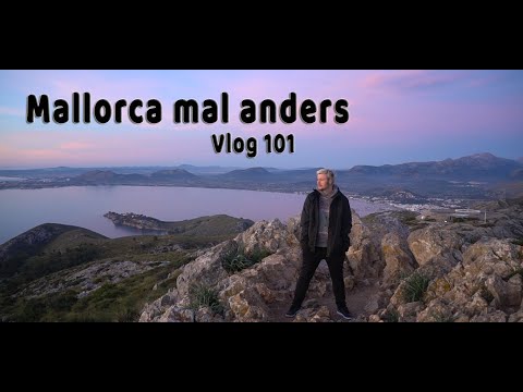 Mallorca mal anders - März 2023 Vlog 101