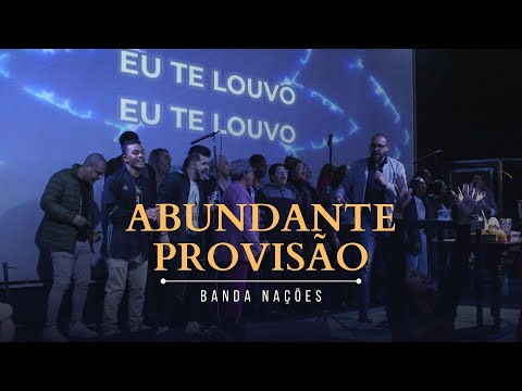 Abundante Provisão - Banda Nações