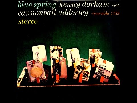 Kenny Dorham Septet - Spring Cannon