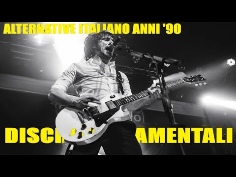 DISCHI FONDAMENTALI #02 | ALTERNATIVE ITALIANO ANNI '90