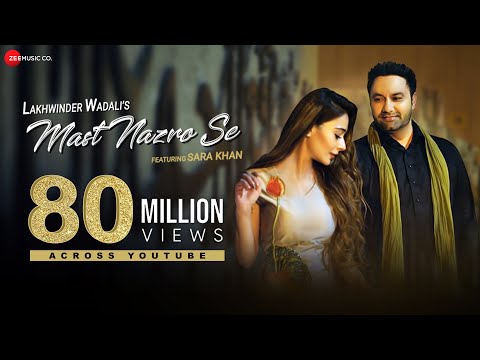 Mast Nazro Se - Official Music Video | Lakhwinder Wadali Featuring Sara Khan | Zee Music originals