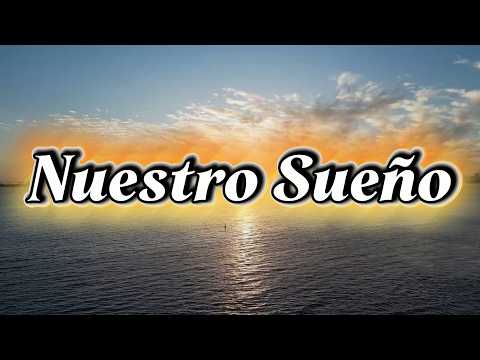 Grupo Niche - Nuestro Sueño (Letra)