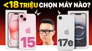 Buying the cheapest official Apple iPhone in 2026: Should you choose the iPhone 15 or iPhone 17e