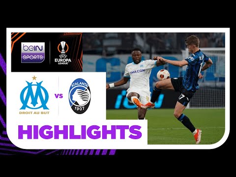 Marseille v Atalanta | Europa League 23/24 | Match Highlights