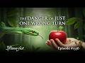 The Danger of Just ONE Wrong Turn | Episode 1336 | Perry Stone