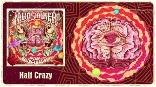 Half Crazy Music Video