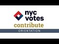 NYC Votes Contribute Orientation