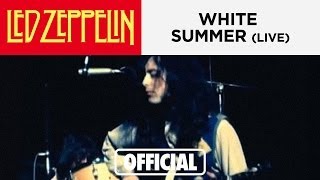 Led Zeppelin : White Summer (Live at Royal Albert Hall 1970)