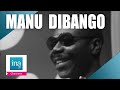 Manu Dibango "Soul Makossa" | Archive INA