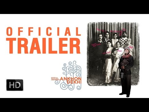 Ankhon Dekhi trailer