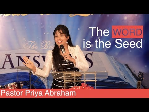 The WORD is the Seed - Pastor Priya Abraham(Full Msg) - 25 Dec 2018