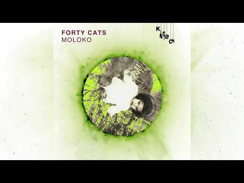 Forty Cats - Moroshka
