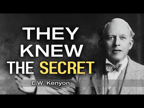 The Forgotten Truth That Made the Early Church Unstoppable | E.W. Kenyon Teachings