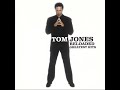 TOM JONES GREATEST HITS FULL ORIGINAL ALBUM