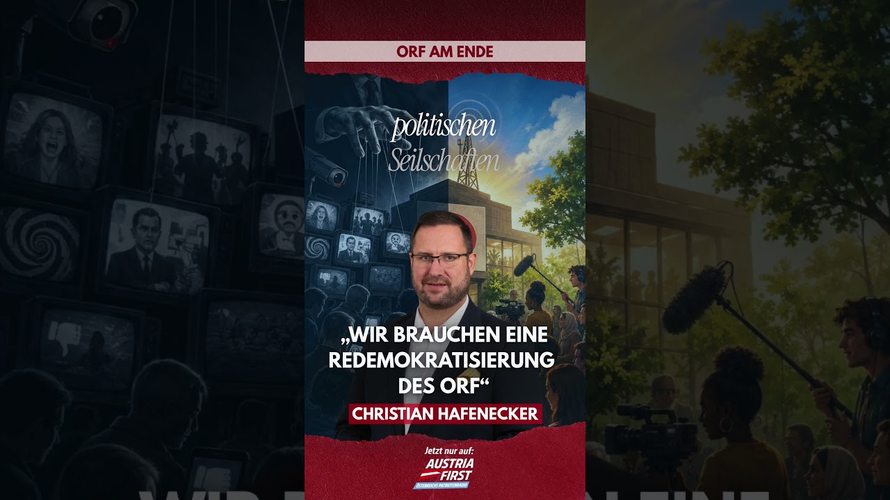 Wir brauchen eine Redemokratisierung des ORF! - Christian Hafenecker