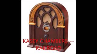 KASEY CHAMBERS   RAILROAD