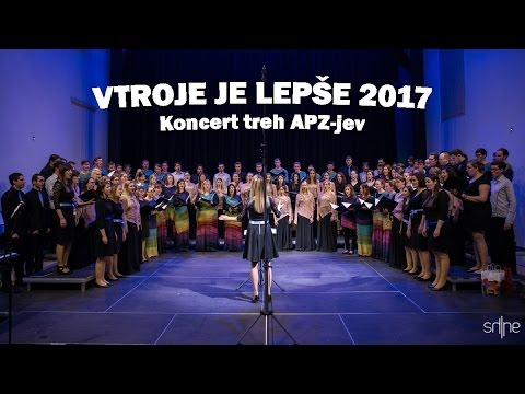 V TROJE JE LEPŠE | Koncert treh APZ-jev 2017
