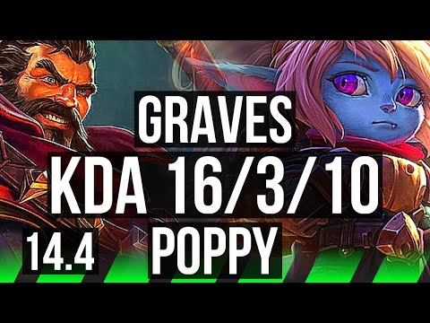 GRAVES vs POPPY (JNG) | Legendary, 16/3/10 | TR Grandmaster | 14.4