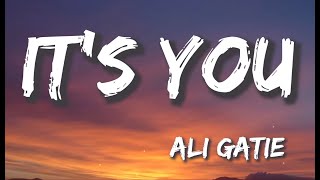 Download lagu It's You - Ali Gatie (Lyrics) mp3