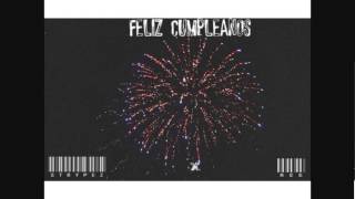 iLLU$TRIOUS - Feliz Cumpleanos (feat. R~EE)