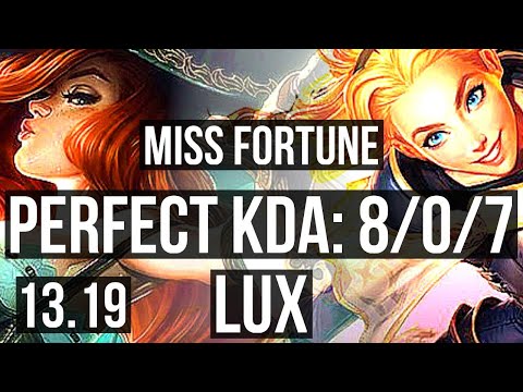 MISS FORTUNE & Master Yi vs LUX & Senna (ADC) | 8/0/7, Legendary | NA Master | 13.19