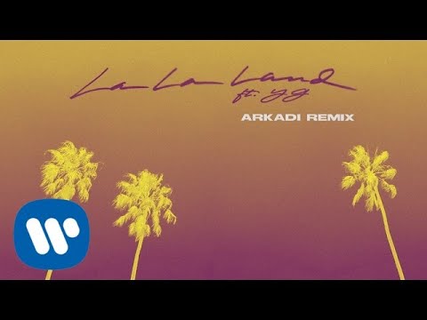 Video thumbnail for La La Land (ARKADI Remix)