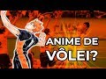POR QUE VOCÊ PRECISA ASSISTIR HAIKYUU