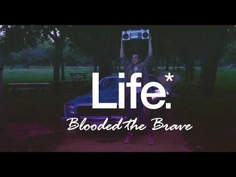 BLOODED THE BRAVE - 