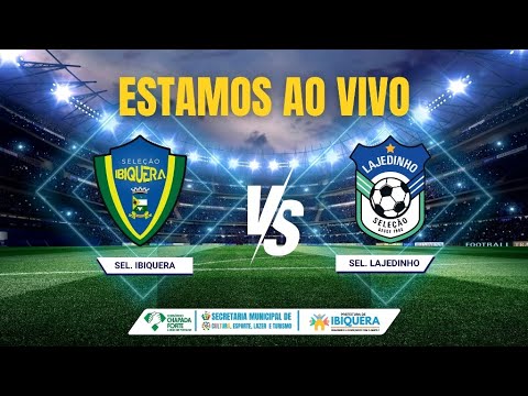 COPA CHAPADA FORTE - IBIQUERA x LAJEDINHO