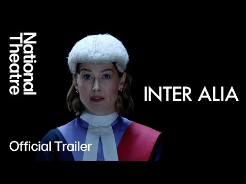 Inter Alia | West End Trailer | National Theatre