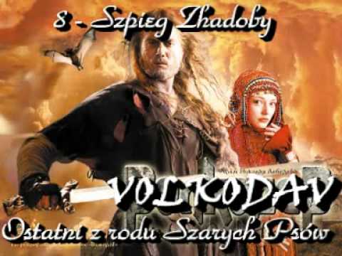 Volkodav Soundtrack - 08 - Szpieg Zhadoby