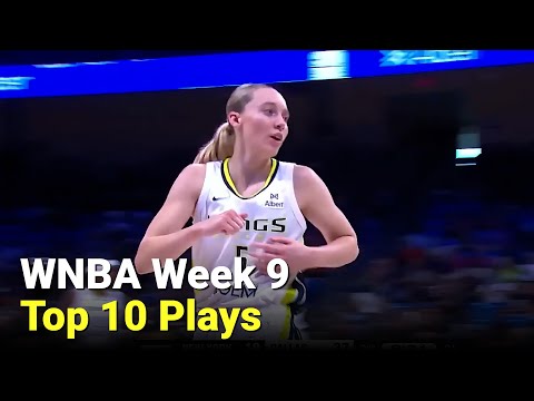 WNBA Top 10 Plays Of The Week | Week 9 Highlights | Best WNBA Moments 2025 Season
