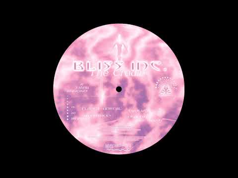 Bliss Inc. - Healer (The Cradle) [MAGIC023]
