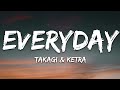 Takagi Ketra EVERYDAY Feat Shiva ANNA Geolier Testo Lyrics
