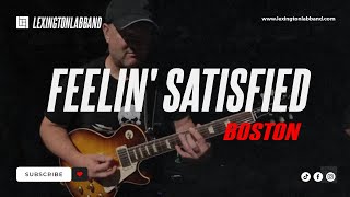 Feelin&#39; Satisfied (Boston) | Lexington Lab Band