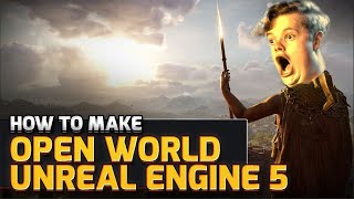 How To Make A Massive Open World Map In Unreal Engine 5
