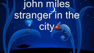 john miles stranger in the city