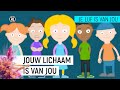 Jouw lichaam is van jou #1 | Je lijf is van jou | NPO Zapp