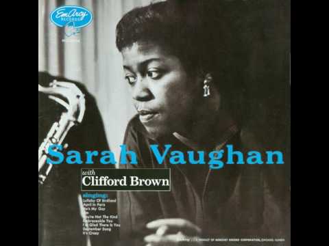 Sarah Vaughan & Clifford Brown - 1954 - 02 September Song