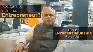 Pondering To Be An Entrepreneur? But Is Entrepreneurship For You? image