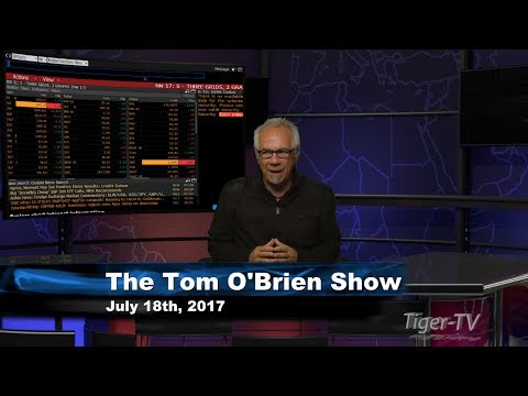 July 18th Tom O'Brien Show on TFNN - 2017