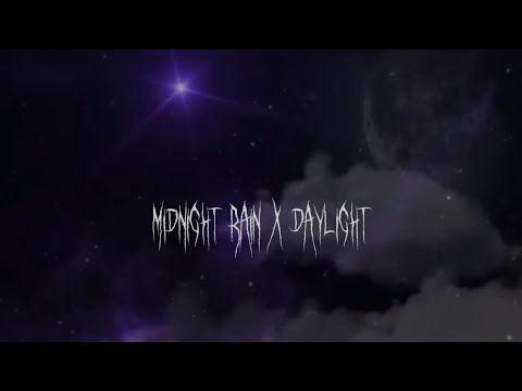Midnight Rain x Daylight (slowed + reverb | full version)