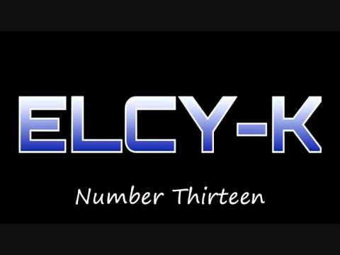 Number Thirteen - ELCY-K (Original Version)